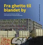 Fra ghetto til blandet by