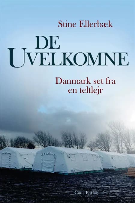 De uvelkomne af Stine Ellerbæk