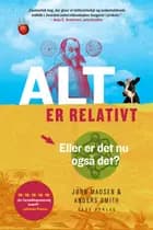 Alt er relativt af Jørn Madsen og Anders Smith