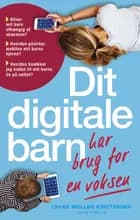 Dit digitale barn har brug for en voksen af Lykke Møller Kristensen