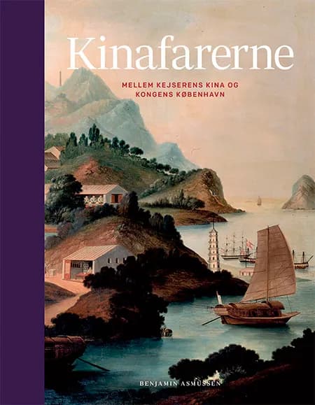 Kinafarerne af Benjamin Asmussen