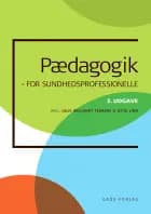 Pædagogik for sundhedsprofessionelle af Julie Wielandt Tejmers og Jette Lind