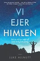 Vi ejer himlen af Luke Allnutt