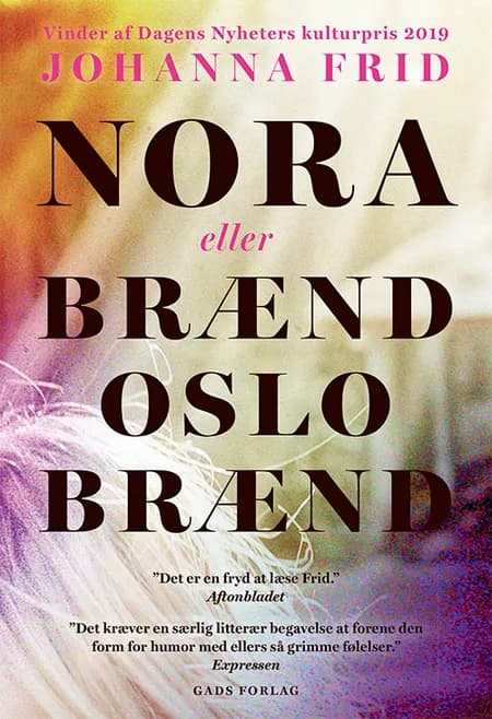 Nora eller brænd Oslo brænd af Johanna Frid