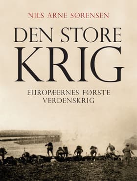 Den Store Krig af Nils Arne Sørensen