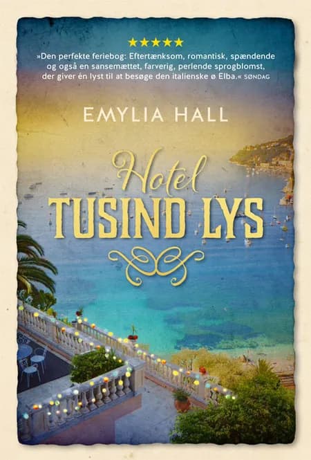 Hotel tusind lys af Emylia Hall