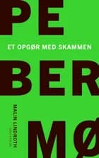 Pebermø af Malin Lindroth