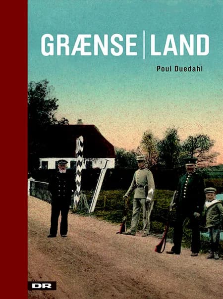 Grænseland af Poul Duedahl