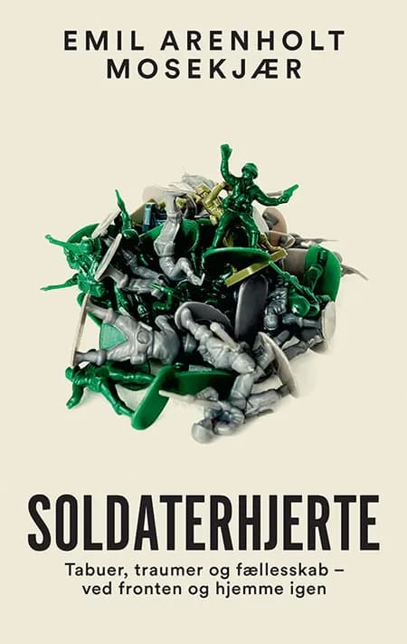 Soldaterhjerte af Emil Arenholt Mosekjær