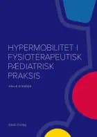 Hypermobilitet i fysioterapeutisk pædiatrisk praksis