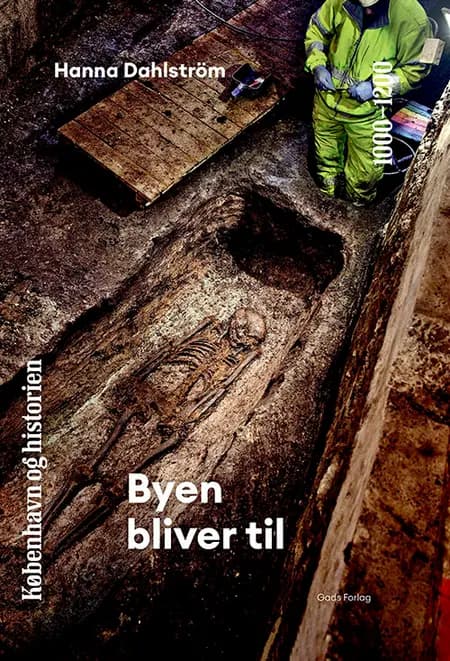 Byen bliver til af Hanna Dahlström