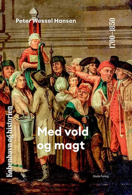Med vold og magt af Peter Wessel Hansen