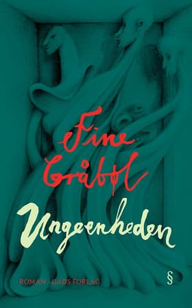 Ungeenheden af Fine Gråbøl