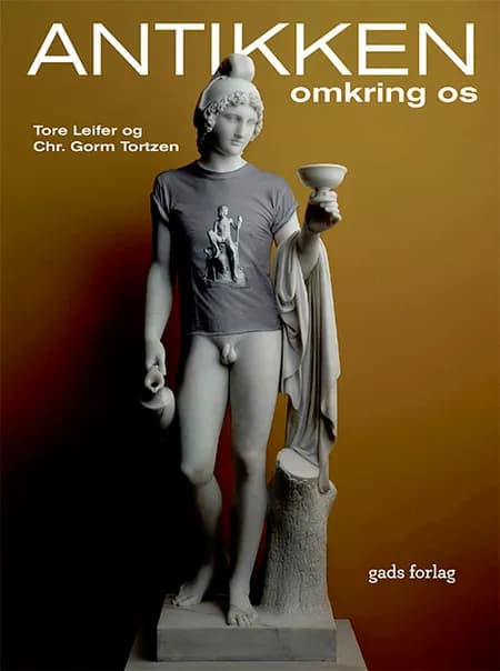 Antikken omkring os af Chr. Gorm Tortzen