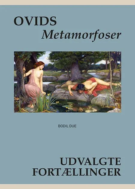 Ovids Metamorfoser, BB af Bodil Due
