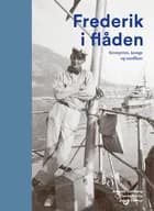 Frederik i flåden af Rasmus Dahlberg, Søren Nørby og Jakob Seerup