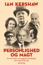 Personlighed og magt af Ian Kershaw