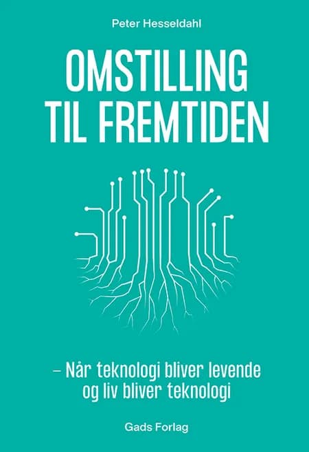 Omstilling til fremtiden af Peter Hesseldahl