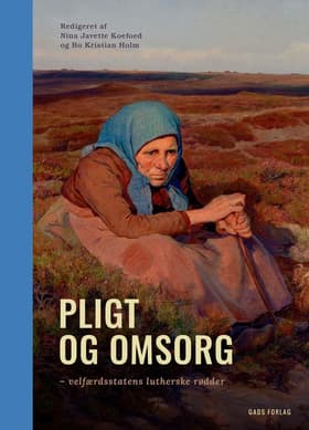 Pligt og omsorg af Gorm Harste