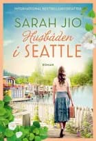 Husbåden i Seattle af Sarah Jio