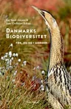 Danmarks biodiversitet af Kaj Sand-Jensen og Jens Christian Schou