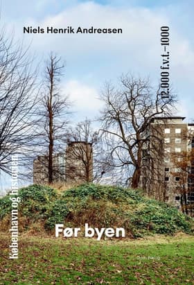 Før byen af Niels Henrik Andreasen