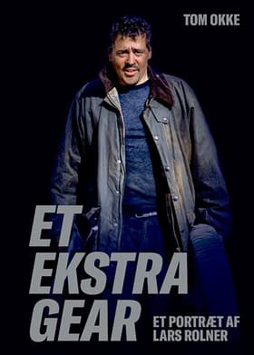 Et ekstra gear af Tom Okke