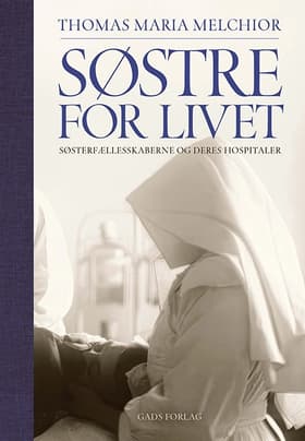 Søstre for livet af Thomas Maria Melchior