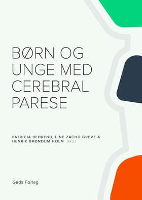Børn og unge med cerebral parese af Henrik Brøndum Holm
