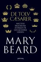 De tolv cæsarer af Mary Beard