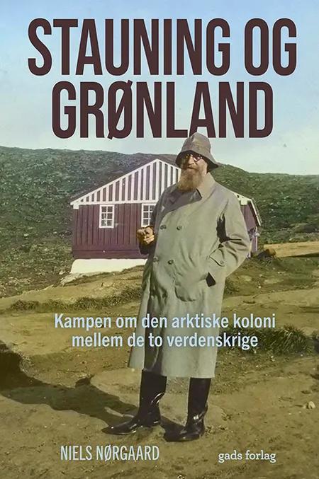 Stauning og Grønland af Niels Nørgaard