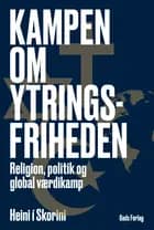 Kampen om ytringsfriheden af Heini í Skorini