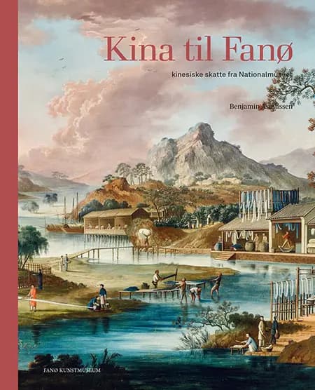 Kina til Fanø af Benjamin Asmussen