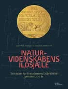 Naturvidenskabens ildsjæle af Cecilie M.K. Pedersen, Charlotte Koldbye og Anja C. Andersen