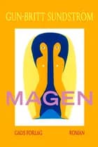 Magen af Gun-Britt Sundström