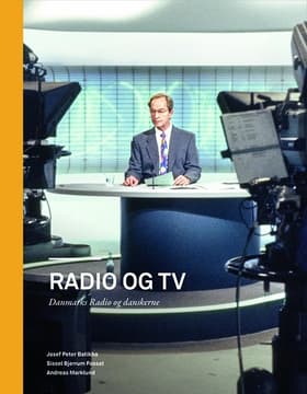 Radio og TV af Sissel Bjerrum Fossat