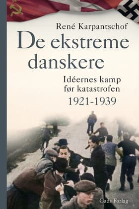 De ekstreme danskere af René Karpantschof
