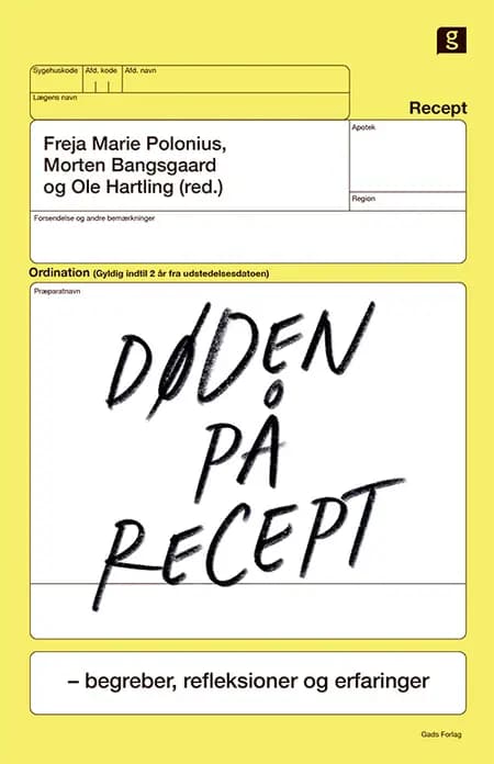 Døden på recept af Morten Bangsgaard og Ole Hartling