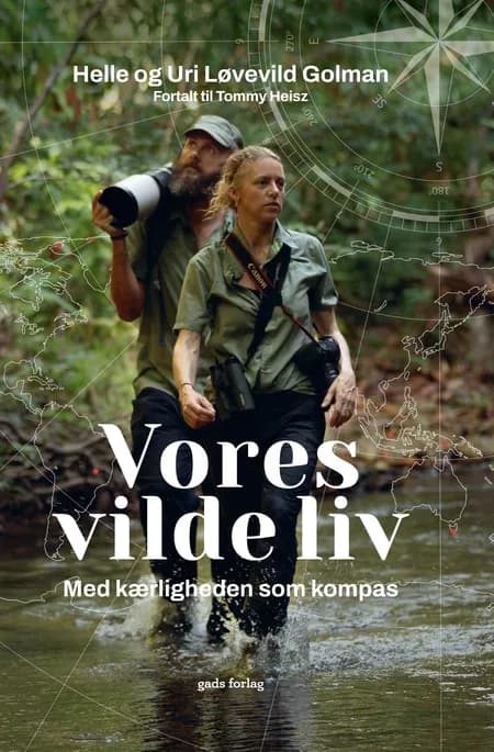 Vores vilde liv af Helle Løvevild Golman