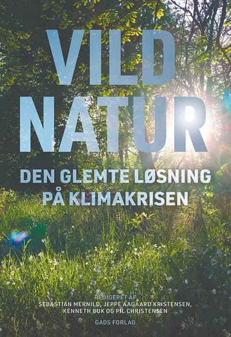 Vild natur af Red. Sebastian Mernild