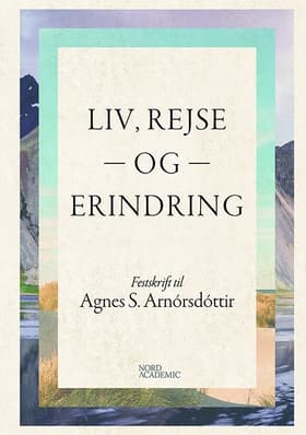 Liv, rejse og erindring af Pernille Hermann