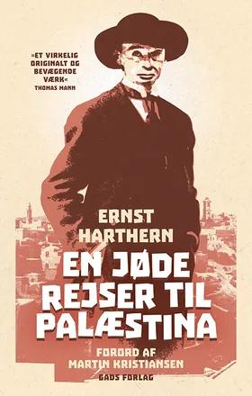 En jøde rejser til Palæstina af Ernst Harthern