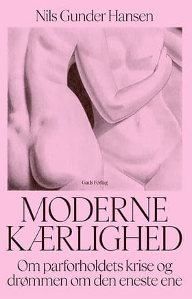 Moderne kærlighed af Nils Gunder Hansen