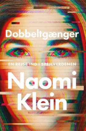 Dobbeltgænger af Naomi Klein