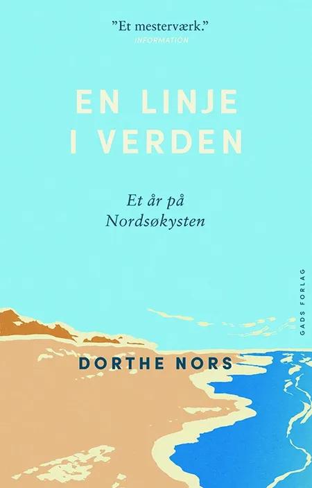 En linje i verden af Dorthe Nors