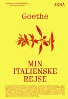 Min italienske rejse af Johann Wolfgang von Goethe