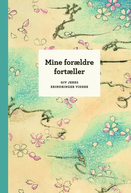 Mine forældre fortæller af Elma van Vliet