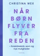 Når børn flytter fra reden af Christina Wex