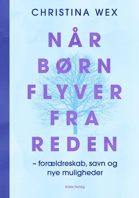 Når børn flytter fra reden af Christina Wex