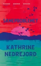 Sameproblemet af Kathrine Nedrejord